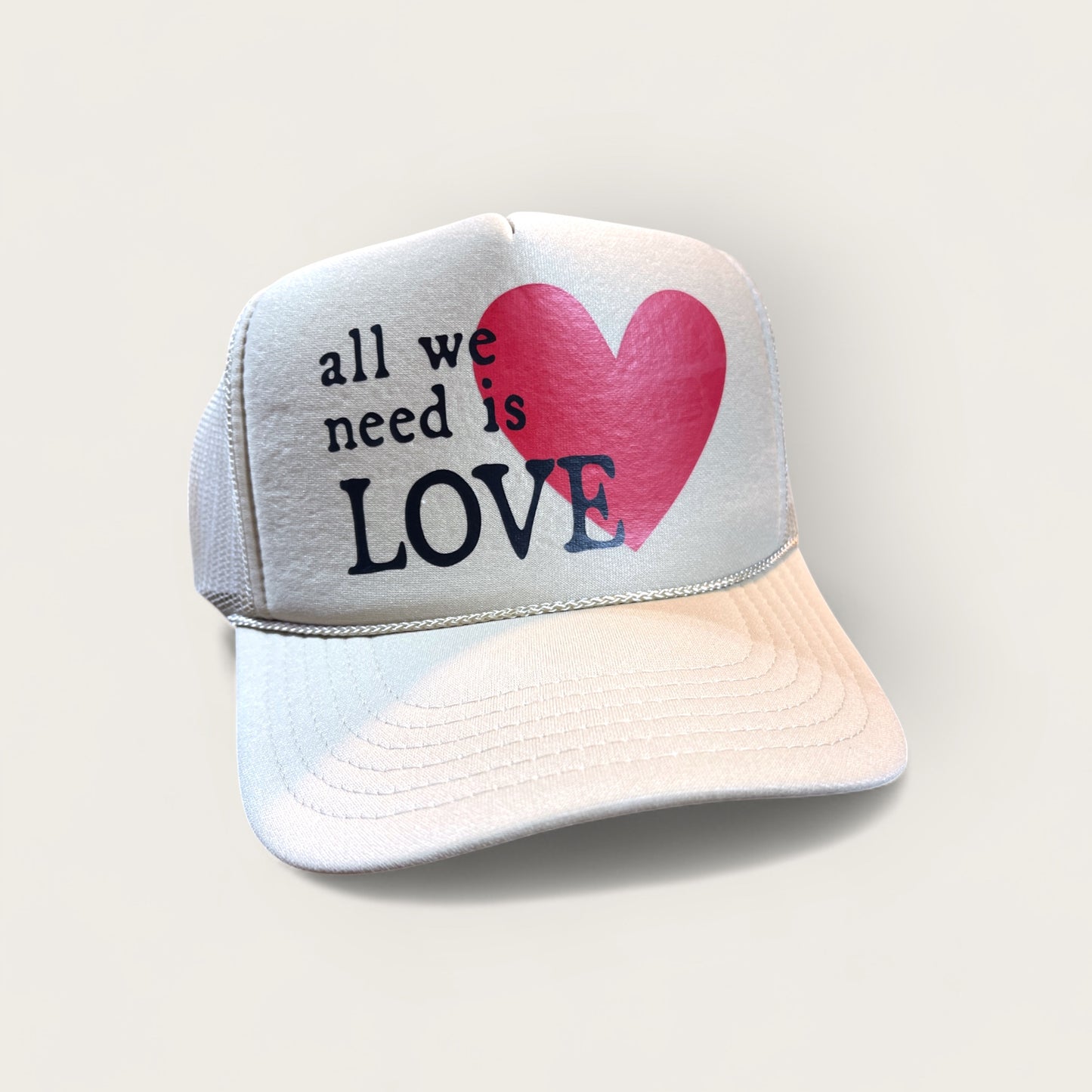 All We Need Is Love Foam Trucker Hat | Khaki