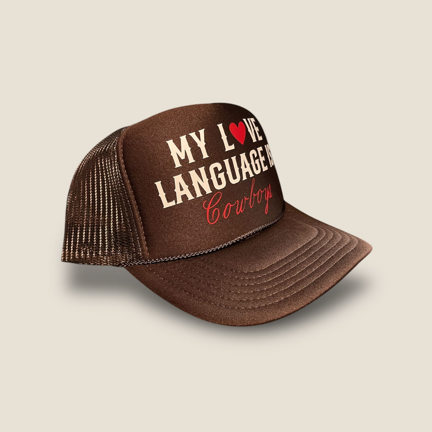 Cowboy Love Language Foam Trucker Hat | Brown