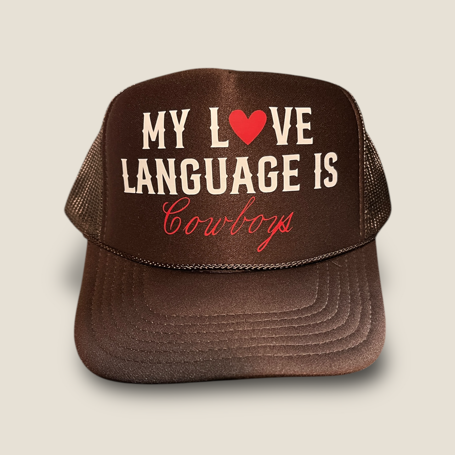 Cowboy Love Language Foam Trucker Hat | Brown