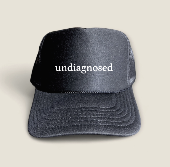 Undiagnosed Trucker Hat