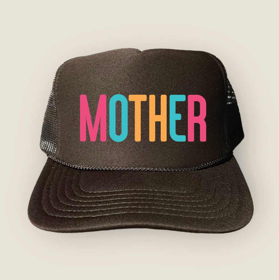 Mother Foam Trucker Hat | Embroidered | Multi Colored